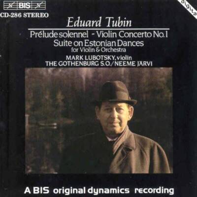 Tubin Eduard - Tubin: Violin Conc. 1 (Lubotsky Mark)