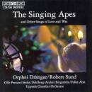 Sandström Jan - Singing Apes (Orphei Drängar)