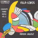 Villa-Lobos Heitor - Villa-Lobos: Piano II (Halasz Debora)