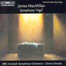 MacMillan James - Sinfonie ´Vigil´...