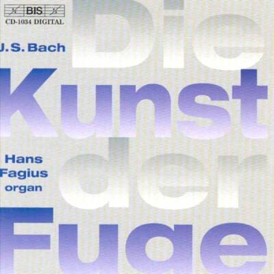 Bach Johann Sebastian - Bach: Die Kunst der Fuge (Fagius Hans)