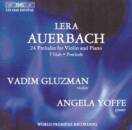 Auerbach - Preludes f.Violine&Klavier (Gluzman / Yoffe)