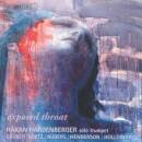 Hardenberger Hakan - Exposed Throat (Trompeten-Rez)