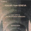 Sweelinck Jan Pieterszoon - Psalms From Geneva (Suzuki...