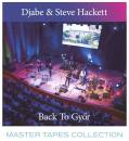 Hackett Steve / Djabe - Back to Gyoer