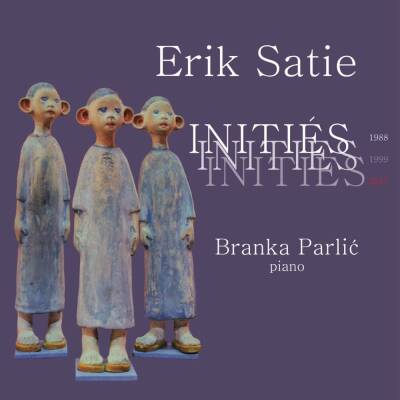 Satie Erik - Inities (Parlic Branka)