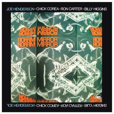 Henderson Joe / Corea Chick - Mirror, Mirror