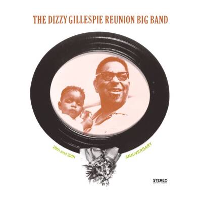 Gillespie Dizzy Reunion Big Band - 20th & 30th