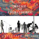 Might Of Coincidence - Spectrum of Life