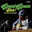 Green Grant - Slick!