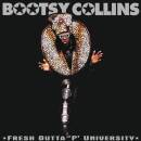 Collins Bootsy - Fresh Outta ´P´ University...