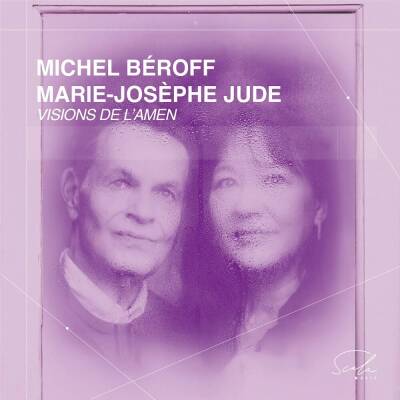 Béroff Michel / Jude Marie-Josephine - Visions De l´Amen