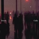 Doves - Cally/Lean Into The Wind (Ltd. Edt.)