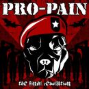 Pro-Pain - Final Revolution, The