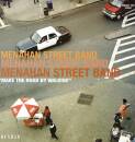 Menahan Street Band - MAKE THE ROAD BY WALKING