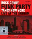 Rock Candy Funk Part - Takes New York: Live At The I