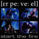 Rpwl - START THE FIRE (LIVE)