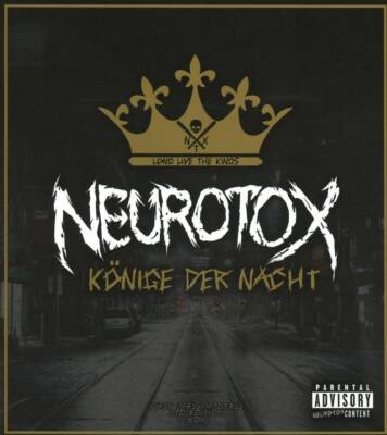 Neurotox - Könige Der Nacht (Fanbox)