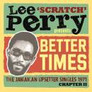 Lee Scratch Perry Presents Better Times (Diverse)