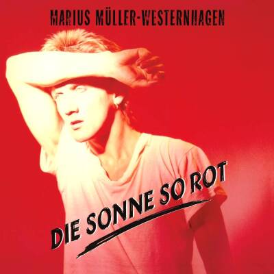 Westernhagen - Die Sonne so rot (2025 Remaster)