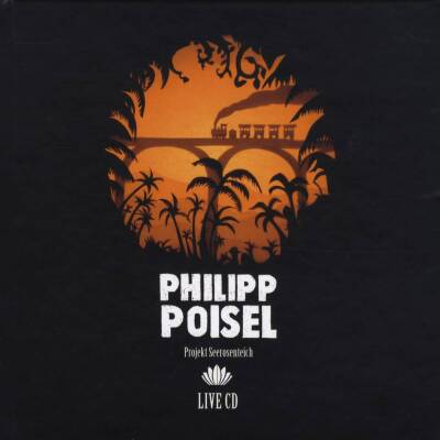 Poisel Philipp - Projekt Seerosenteich (Ltd. Premium Edition)