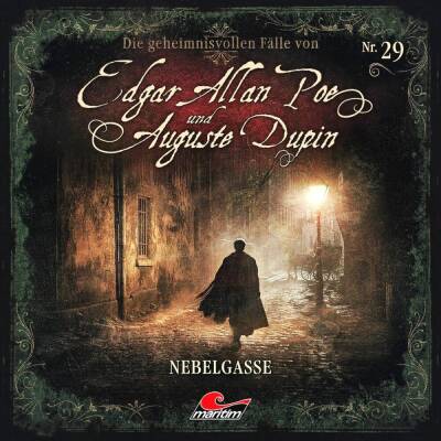 Poe Edgar Allan / Auguste Dupin - Folge 29: Nebelgasse