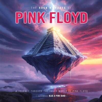 Blue & Pink Band - The Rock N´ Roots Of Pink Floyd (Pink Vinyl)