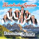 Kastelruther Spatzen - Dolomiten Schatz