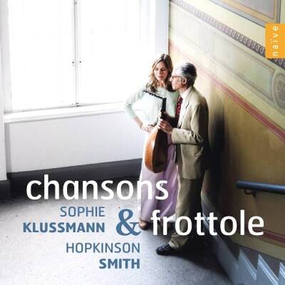 Klussmann Sophie/Smith Hopkinson - Chansons E Frottole