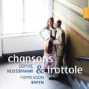 Klussmann Sophie/Smith Hopkinson - Chansons E Frottole