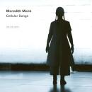 Monk Meredith / Vocal Ensemble - Celluar Songs