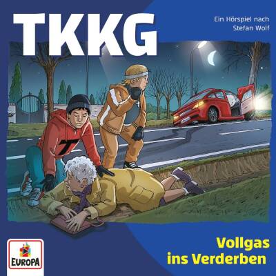 TKKG - Folge 239: Vollgas ins Verderben