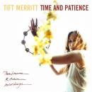 Merritt Tift - Time And Patience