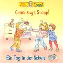 Conni - 82: Conni sagt Stopp/Ein Tag in der Schule