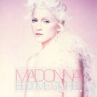 Madonna - Bedtime Stories (The Untold Chapter)