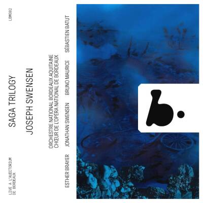 Orchestre National Bordeaux Aquitaine - Choeur de - Saga Trilogy