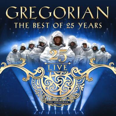 Gregorian - 25 Live: The Best Of 25 Years