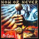 Now Or Never - The Legacy