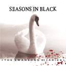 Seasons In Black - The Swansong Diearies (Re-Release)