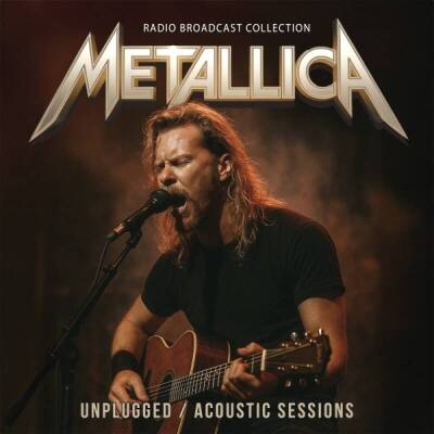 Metallica - Unplugged/Acoustic Sessions