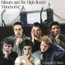Kilburn And The High-Roads - HANDSOME: EXPANDED EDITION ~...