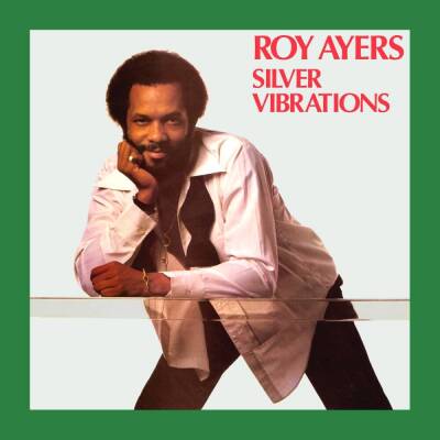 Ayers Roy - Silver Vibrations