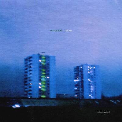 Myderwyk Matteo - Nocturnal Blues