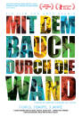 Mit Dem Bauch Durch Die Wand / Coeur Au Ventre (Diverse / A)