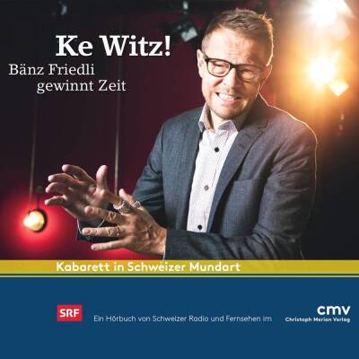 Friedli Bänz - Ke Witz