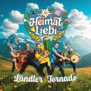 Heimatliebi - Ländler Tornado
