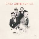 Dada Ante Portas - Ten