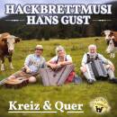 Hackbrettmusi Hans Gust - Kreiz & Quer