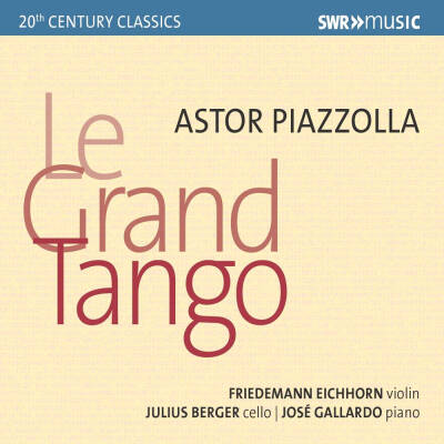 Berger Julius / Eichhorn Friedemann / Gallardo Jo - La Grand Tango