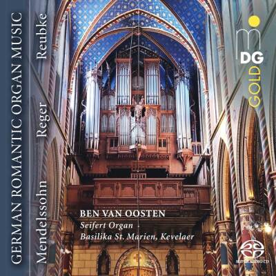 Oosten Ben van - German Romantic Organ Music